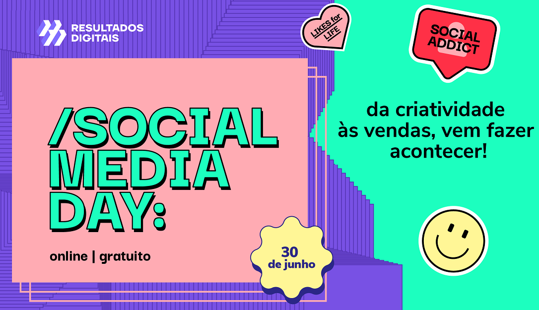 Inscreva-se no Social Media Day 2022, evento Gratuito!