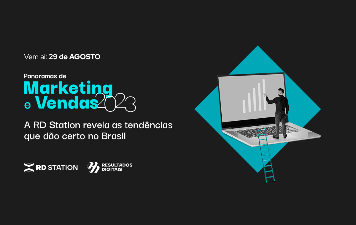 Panoramas de Marketing e Vendas: evento da RD Station traz os dados que revelam as principais tendências no Brasil