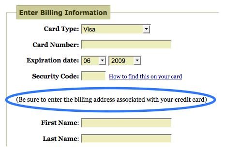 Certifique-se de inserir o mesmo endereço de cobrança associado ao seu cartão de crédito