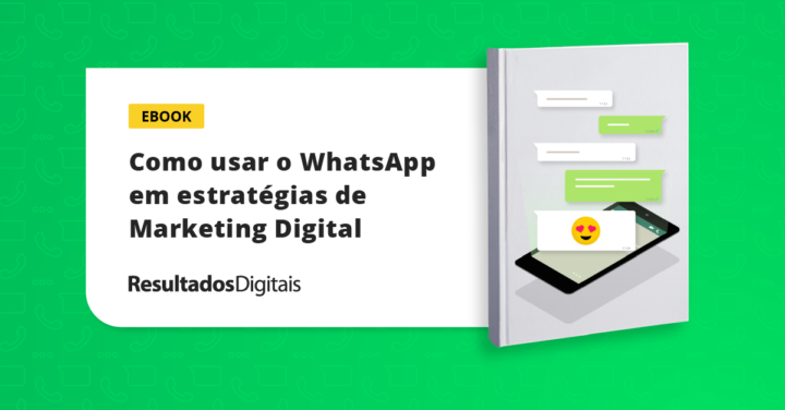 como usar o whatsapp em estrategias de marketing digital
