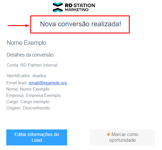 O próprio RD Station Marketing encaminha um email de notificação com as informações do Lead.