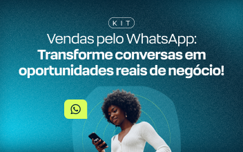 Kit de Vendas pelo WhatsApp Kit de Vendas pelo WhatsApp