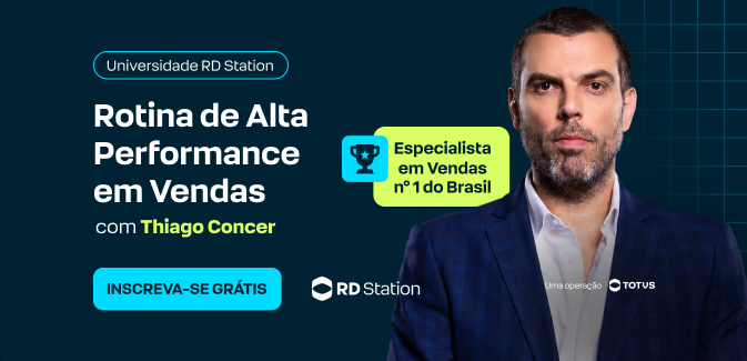 Curso Rotina de Alta `Performance para Vendas com Thiago Concer