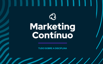 Marketing Contínuo: Tudo sobre a disciplina Marketing Contínuo: Tudo sobre a disciplina